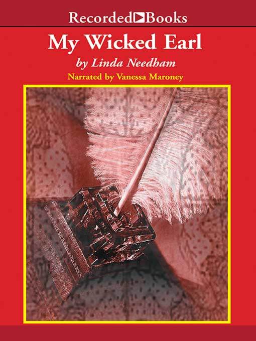 Title details for My Wicked Earl by Linda Needham - Wait list
